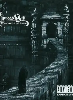 Temples Of Boom III | Cypress Hill