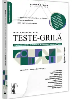 Teste-grilă pentru examenele de admitere în profesiile juridice. Drept procesual civil. 2024 - Paperback brosat - Universul Juridic