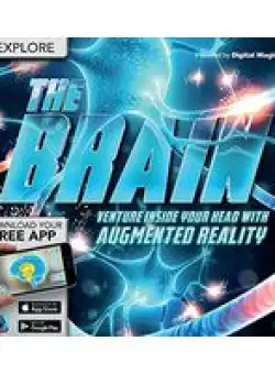 The Brain: Venture Inside Your Head with Augmented Reality