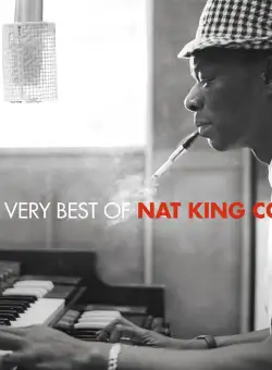 The Very Best of Nat King Cole | Nat King Cole