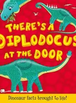 There's a Diplodocus at the Door