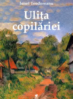 Ulita copilariei | Ionel Teodoreanu