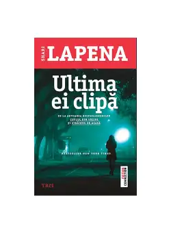Ultima ei clipa