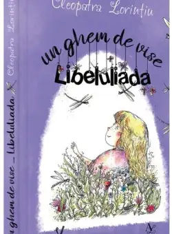 Un ghem de vise - Paperback brosat - Cleopatra Lorințiu - Editura pentru Artă și Literatură