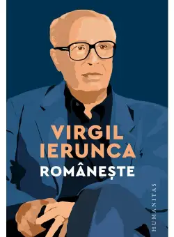 Virgil Ierunca, Romaneste