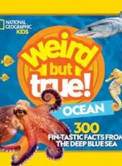 Weird but True Ocean