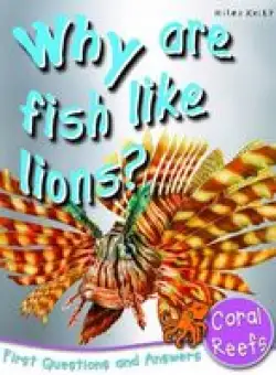 Why Are Fish Like Lions