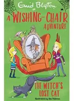 Wishing-Chair Adventure : the Witch's Lost Cat