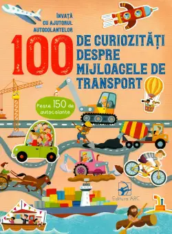100 de curiozitati despre mijlocele de transport | 