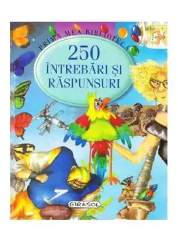 250 întrebări și răspunsuri - Hardcover - *** - Girasol