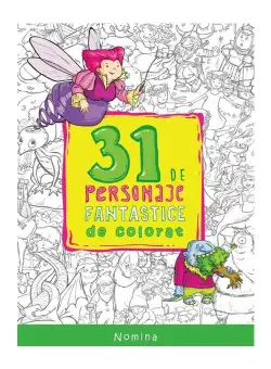 31 de personaje fantastice de colorat