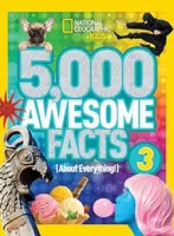 5,000 Awesome Facts 3
