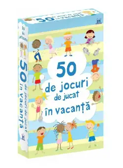50 de jocuri de jucat in vacanta