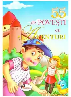55 de povești cu aventuri - Hardcover - *** - Aramis