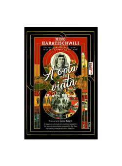 A opta viata (Pentru Brilka)