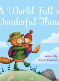 A World Full of Wonderful Things