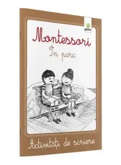 Activități de scriere Montessori. În parc - Paperback - *** - Gama