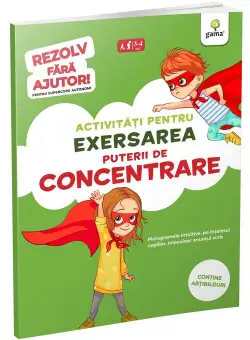 Activitati pentru exersarea puterii de concentrare • 3-5 ani