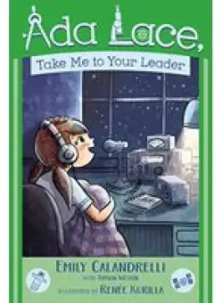 Ada Lace, Take Me to Your Leader