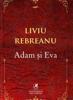 Adam si Eva | Liviu Rebreanu