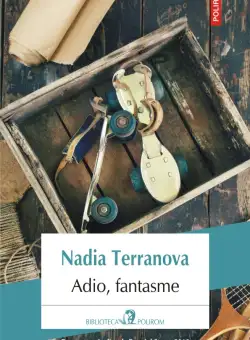 Adio, fantasme | Nadia Terranova