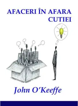 Afaceri in afara cutiei | John O’Keeffe
