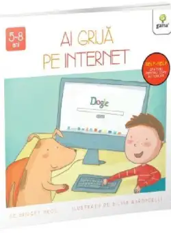 Ai grijă pe internet - Paperback brosat - Gama