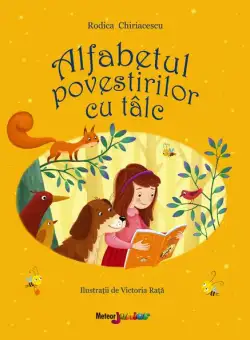 Alfabetul povestirilor cu tâlc - Paperback brosat - Rodica Chiriacescu - Meteor Press