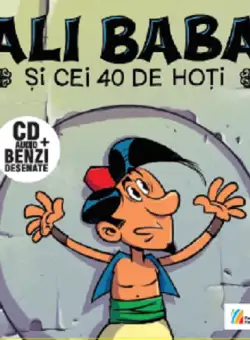 Ali Baba si cei 40 de hoti: Carte + CD | 
