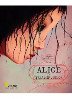 Alice in Tara Minunilor - Lewis Carroll, Rebecca Dautremer