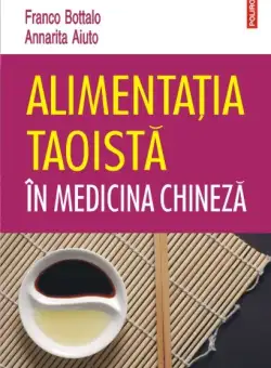 Alimentatia taoista in medicina chineza | Annarita Aiuto
