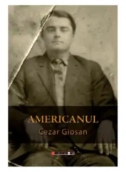 Americanul | Cezar Giosan