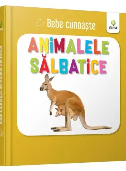 Animalele sălbatice. Bebe cunoaște - Board book - *** - Gama