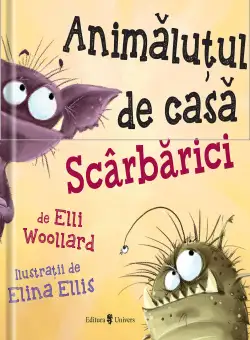 Animalutul de casa Scarbarici | Elli Woolard