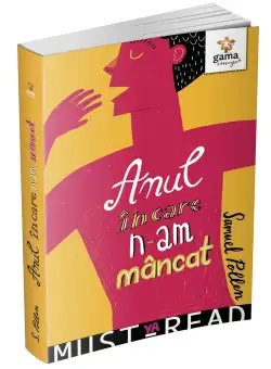 Anul in care n-am mancat