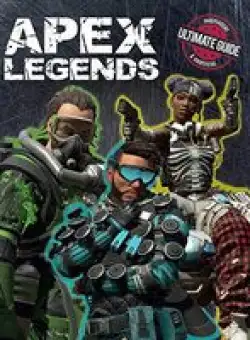 Apex Legends: Independent & Unofficial Ultimate Guide