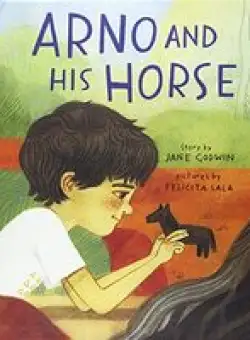 Arno and His Horse