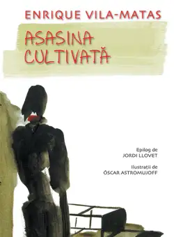 Asasina cultivata | Enrique Vila-Matas