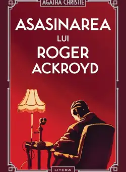 Asasinarea lui Roger Ackroyd (vol. 4)