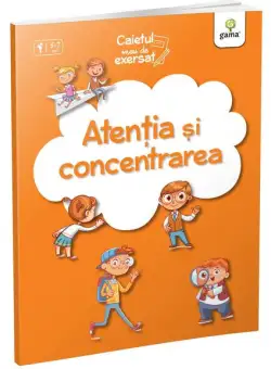 Atenția și concentrarea - Paperback - *** - Gama