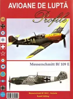 Avioane de lupta. Messerschmitt Bf 109 E | 