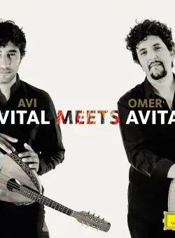 Avital Meets Avital | Omer Avital, Avi Avital
