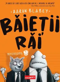 Băieții Răi (Vol. 1) - Hardcover - Aaron Blabey - Grafic Art