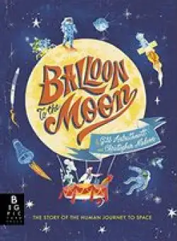 Balloon to the Moon