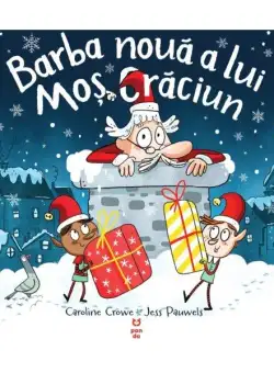 Barba nouă a lui Moș Crăciun - Paperback - Pandora M