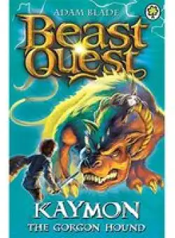 Beast Quest: Kaymon The Gorgon Hound
