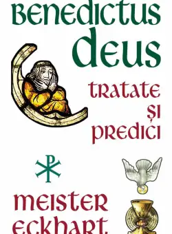 Benedictus Deus | Meister Eckhart