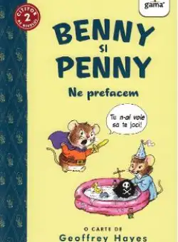 Benny si Penny. Ne prefacem - Geoffrey Hayes