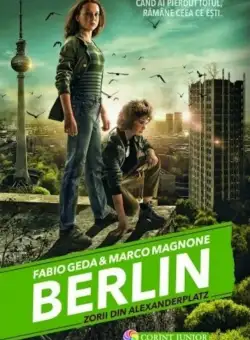 Berlin. Zorii din Alexanderplatz | Fabio Geda, Marco Magnone