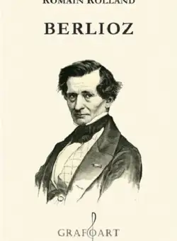 Berlioz - Romain Rolland